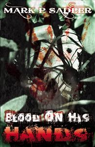 Blood On His Hands